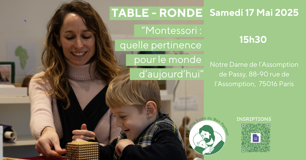 Table ronde : Montessori, quelle pertinence pour le monde d’aujourd’hui ?